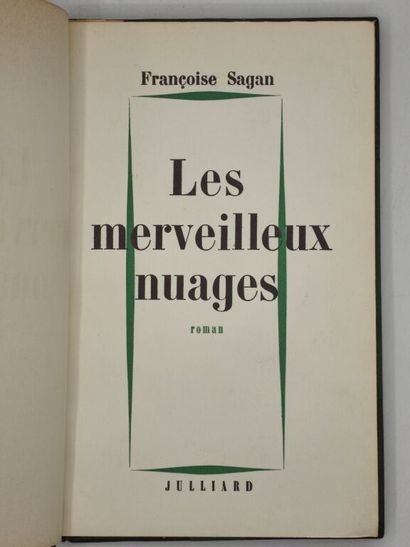 SAGAN, Françoise. Les Merveilleux Nuages.

Edition...