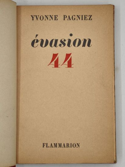 PAGNIEZ, Yvonne. Évasion 44.

Edition originale....
