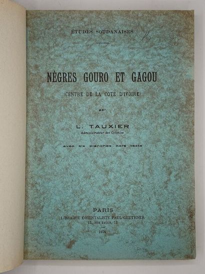[AFRIQUE - ETHNOLOGIE]TAUXIER, Louis. Nègres...