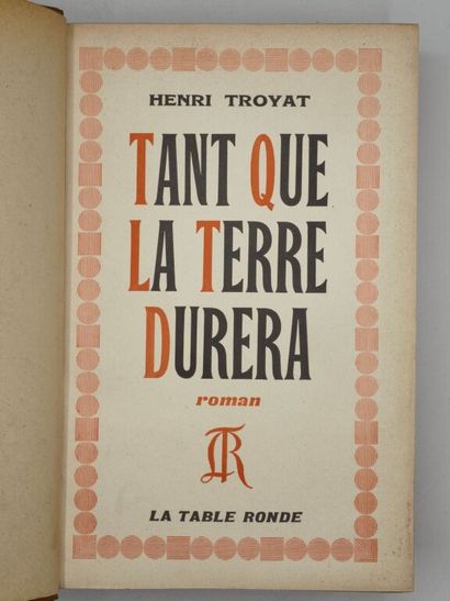 TROYAT, Henri. Tant que la Terre durera.

Edition...