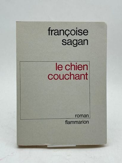 SAGAN, Françoise. Le Chien couchant.

Édition...