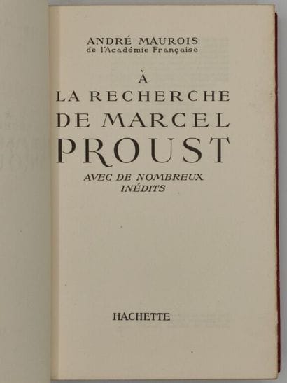 MAUROIS, André. À la recherche de Marcel...