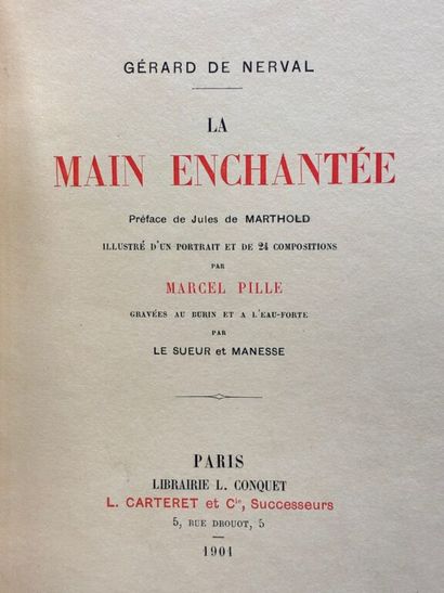 NERVAL, Gérard de et PILLE, Marcel. La Main...