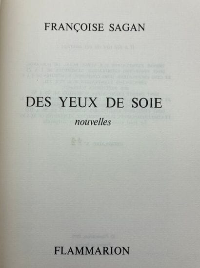 SAGAN, Françoise. Des yeux de soie.

Édition...