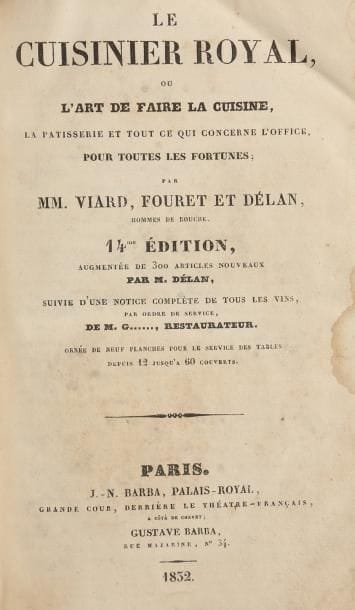 [RECETTES]. VIART, FOURET et DELAN. Le cuisinier...
