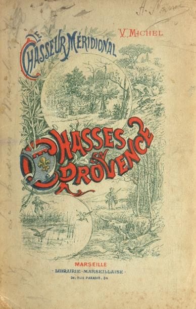 [AGRICULTURE] [CHASSE] [VIANDE] MICHEL (Victor)....