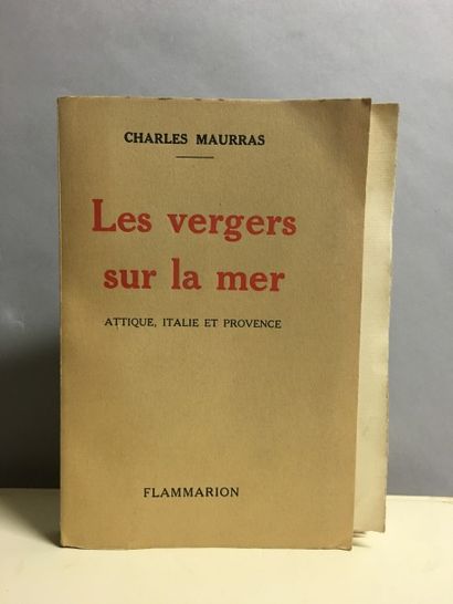 MAURRAS (Charles). Les vergers sur la mer....