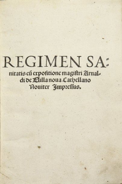 [INCUNABLE] VILLENEUVE, ARNAUD DE
Regimen...