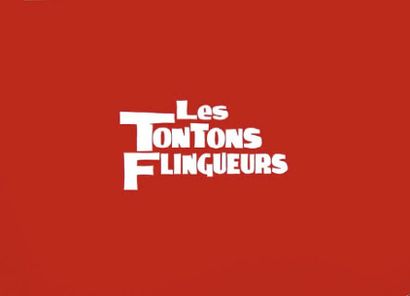 LES TONTONS FLINGUEURS. Georges Lautner....
