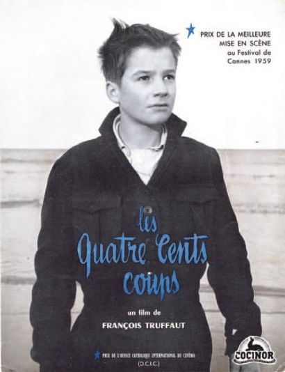 LES QUATRE CENTS COUPS. François Truffaut....