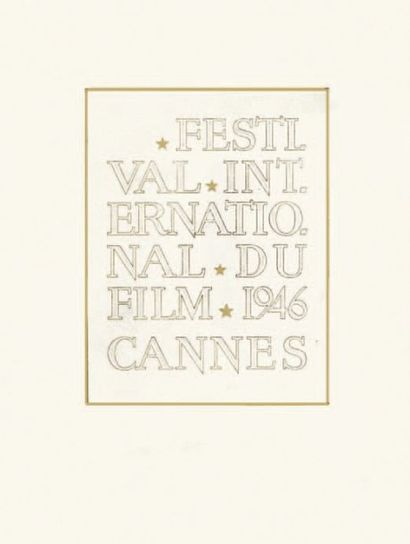 FESTIVAL INTERNATIONAL DU FILM. CANNES 1946....