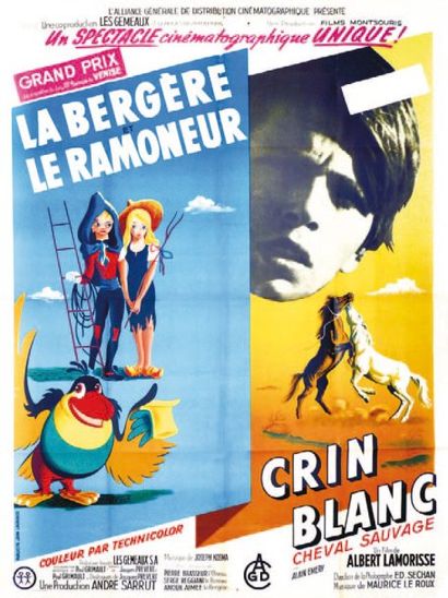 LA BERGERE ET LE RAMONEUR / CRIN BLANC. Paul...