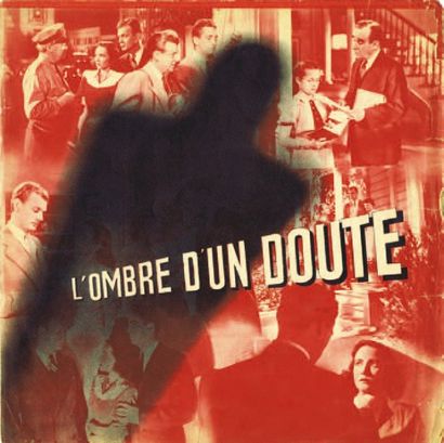 L'OMBRE D'UN DOUTE / SHADOW OF A DOUBT. Alfred...
