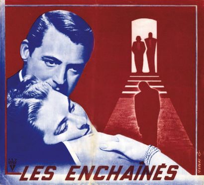 LES ENCHAINES / NOTORIOUS. Alfred Hitchcock....