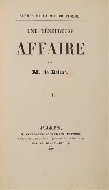 BALZAC (Honoré de). Une ténébreuse affaire....