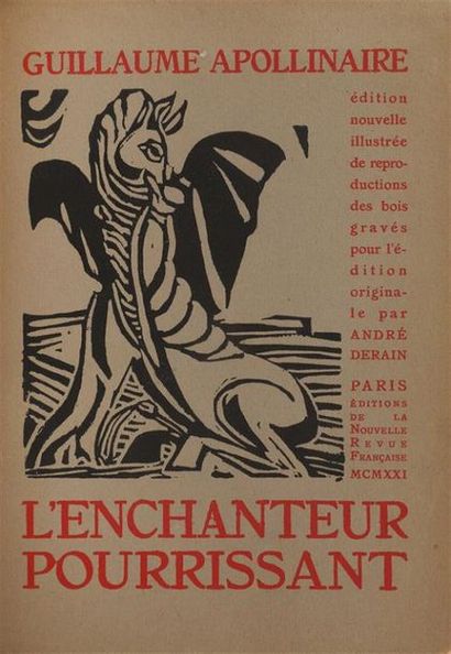 * DERAIN. APOLLINAIRE (Guillaume). L'enchanteur...