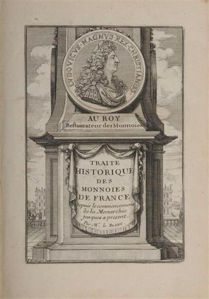 LE BLANC (François). Traité historique des...