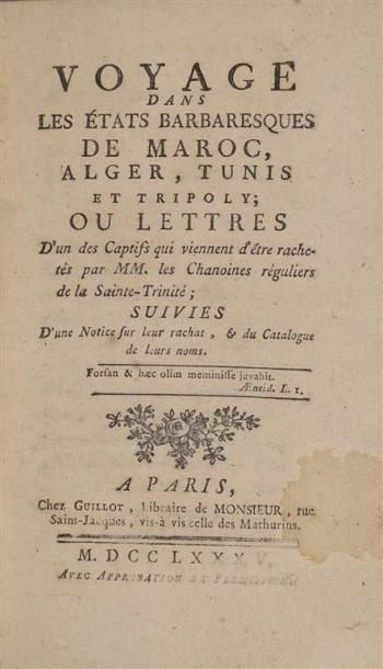 VOYAGE dans les états barbaresques de Maroc,...