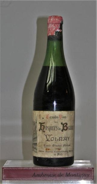 1 bouteille VOLNAY des HOSPICES DE BEAUNE...