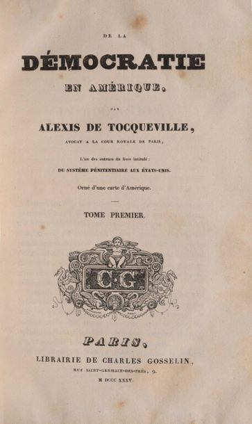 TOCQUEVILLE. De la démocratie en Amérique....