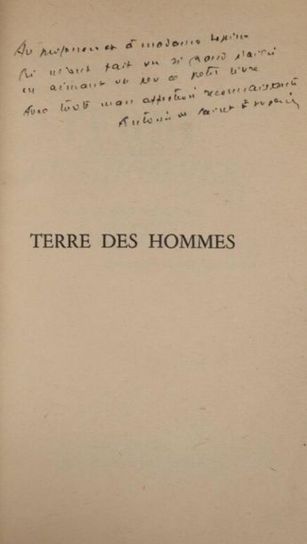 SAINT-EXUPÉRY (Antoine de). Terre des hommes....