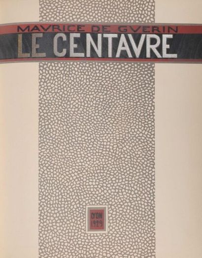 LINOSSIER. GUERIN (Maurice de). Le centaure....
