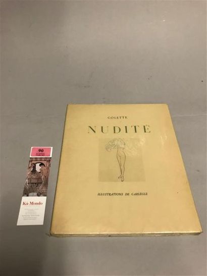 * CARLÈGLE. COLETTE. Nudité. Paris, Ed. de...