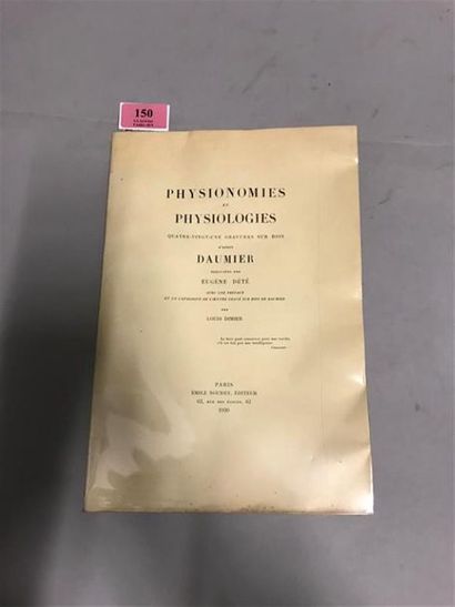 * [DAUMIER]. Physionomies et physiologies....
