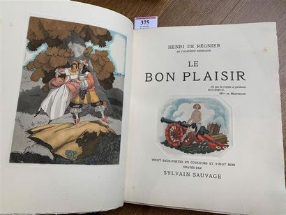 SAUVAGE. RÉGNIER (Henri de). Le bon plaisir....