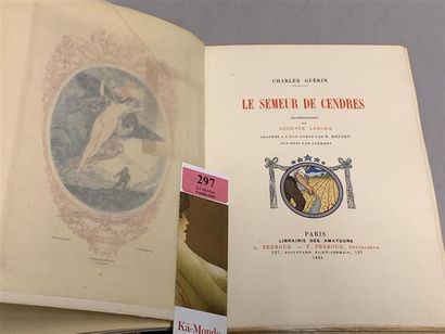 * LEROUX. GUERIN. Le semeur de cendres. Paris,...