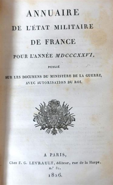 Annuaire militaire, 1826, 1834, 1835 et 1838....