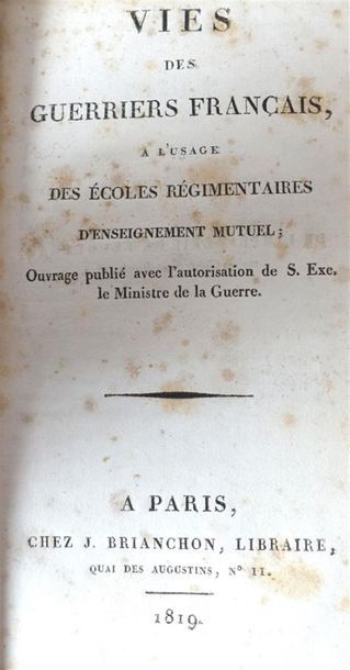 Vies des guerriers français, 1819 un ouvrage...