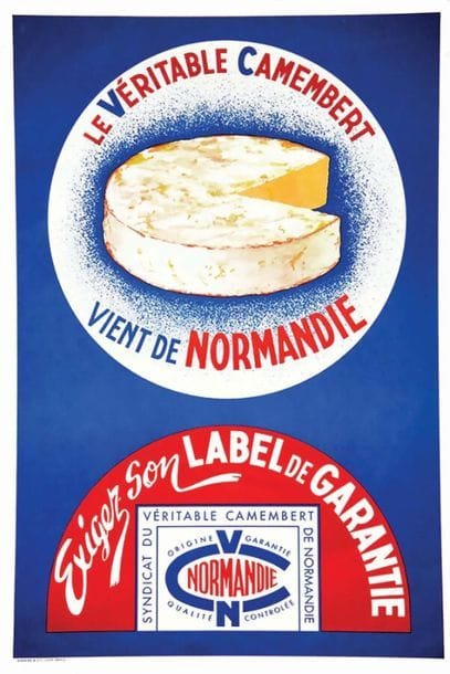 Le Véritable Camembert vient de Normandie...