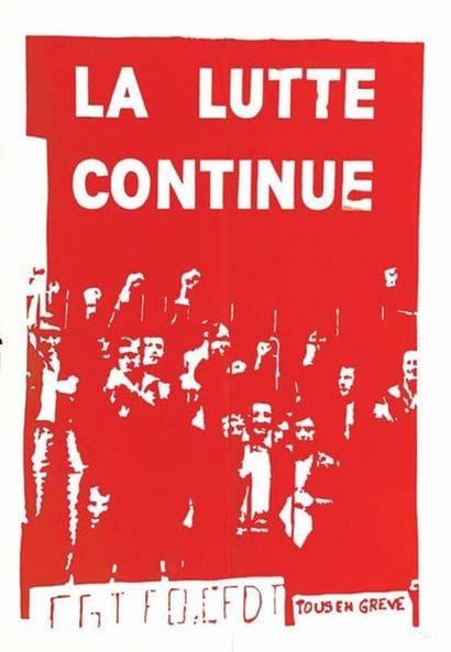 La Lutte Continue Tous en Grève Mai 68 1968
Ecole...