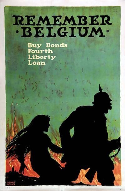 Remember Belgium - Buy bonds fourth Liberty...