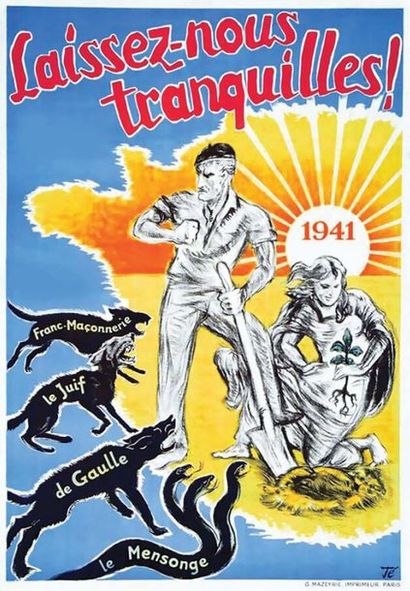 Laissez Nous Tranquille ! 1941 Franc Maçonnerie...