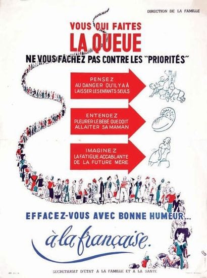 Vous faites la Queue Effacez vous avec bonhumeur...