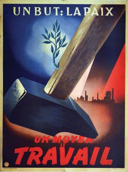 Un But: La Paix - Un Moyen le Travail 1944
1...