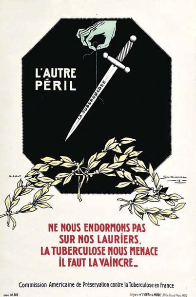 L'Autre Péril la Tuberculose ne nous endormons...
