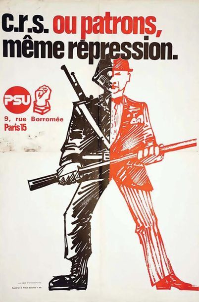 CRS ou Patrons même répression PSU 1971
S....