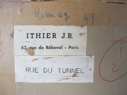 ITHIER Jean-Robert (1904-1977)
Rue du Tunnel...