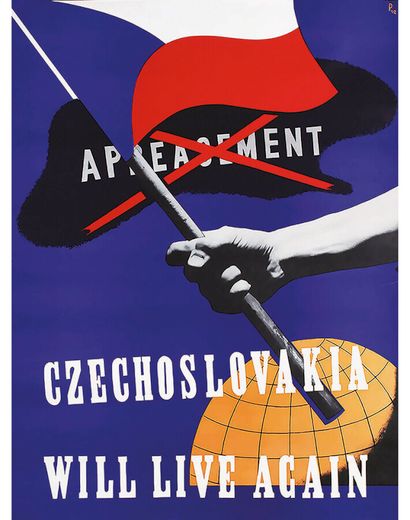 Czechoslovakia will live again Appeasement...