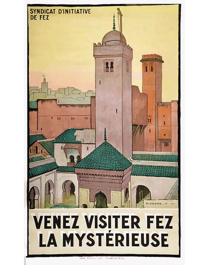 Come and Visit Fez the Mysterious 1930

VICAIRE...