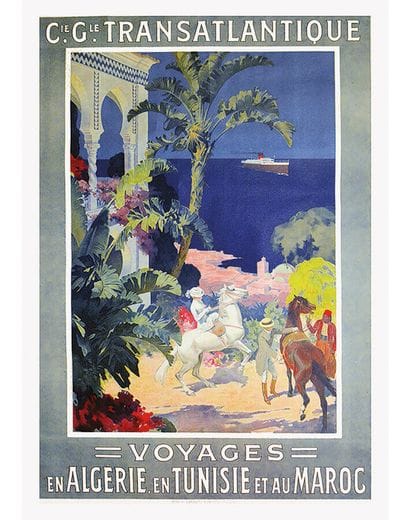 Cie Gle Transatlantique Voyages en Algérie...