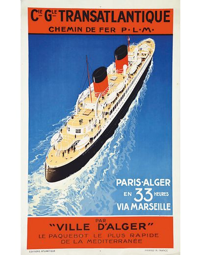 Paris Alger en 33 Heures Cie Gle Transatlantique...