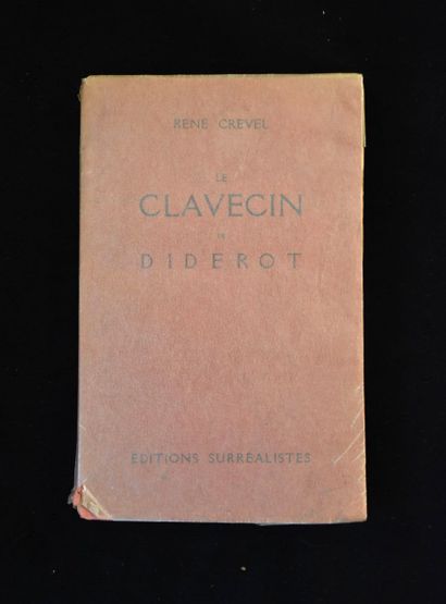 CREVEL (René). Le Clavecin de Diderot. Paris,...