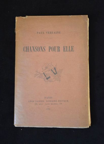 VERLAINE (Paul). Chansons pour elle. Paris,...