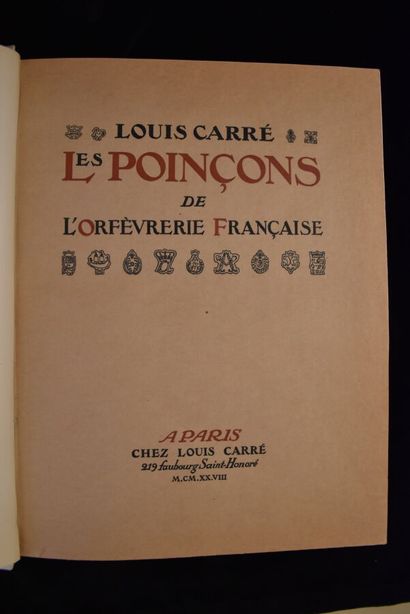 CARRÉ (Louis). Les Poinçons de l'Orfèvrerie...
