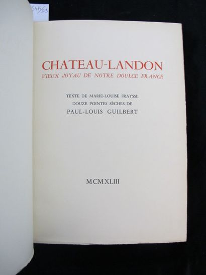 FRAYSSE (Marie-Louise). Château-Landon Vieux...