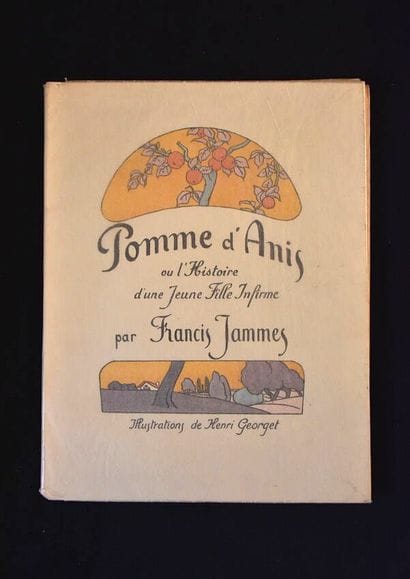 JAMMES (Francis). Pomme d'Anis ou l'Histoire...